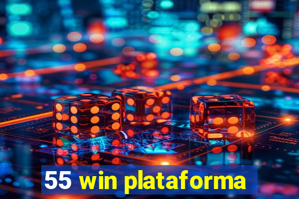 55 win plataforma